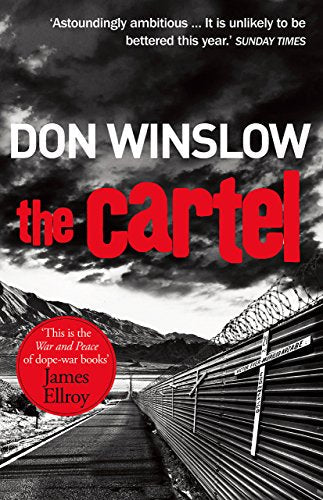 Book cover: “The Cartel” by Don Winslow, red title over stormy sky.