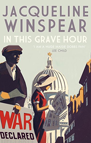 Book cover: “In This Grave Hour” with a man, dome, and “War Declared.”