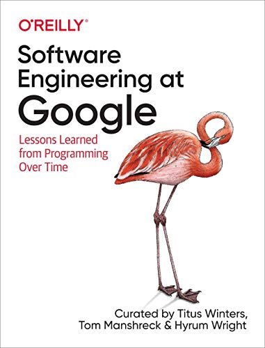 Book cover: “Software Engineering at Google” with a flamingo illustration.