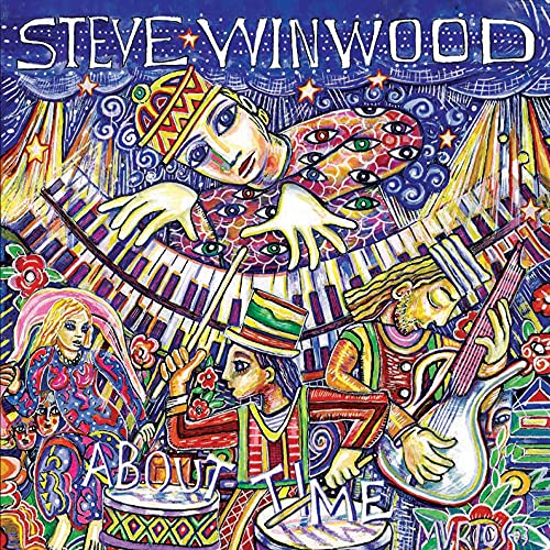 "Album cover art for Steve Winwood's 'About Time' featuring colorful, psychedelic illustrations of musicians."