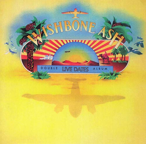 Wishbone Ash "Live Dates" album cover with airplane and desert imagery.