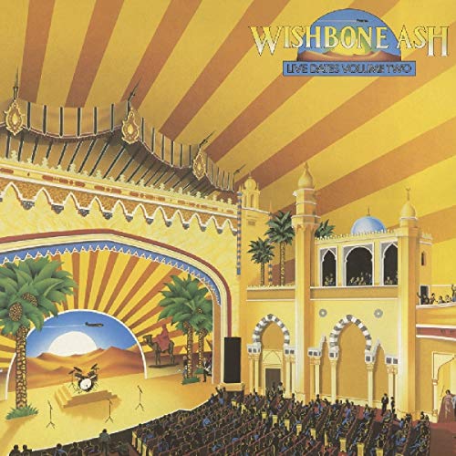 Wishbone Ash "Live Dates II" CD cover, illustrated concert hall scene.