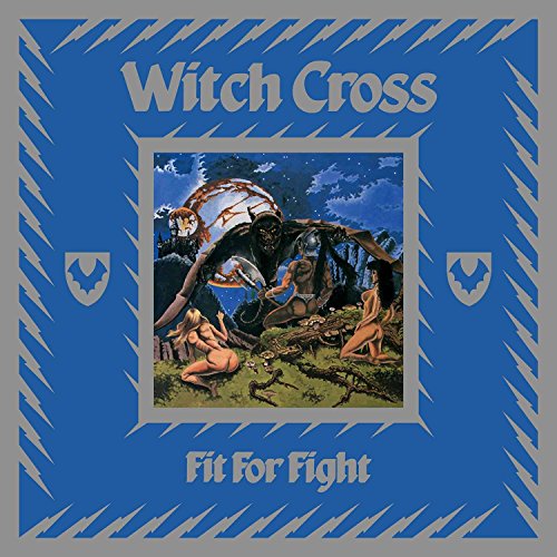CD cover: Witch Cross "Fit For A Fight" with fantasy artwork.