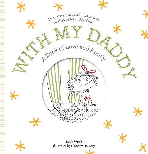 Book cover with illustrated child and text "With My Daddy," a love story.