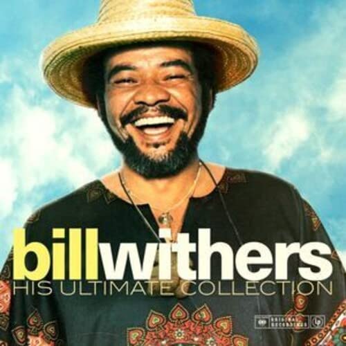 Bill Withers smiling, wearing a hat, with album title text overlay.