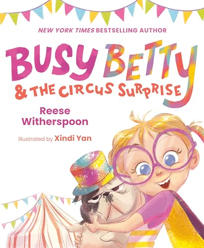 Book cover: "Busy Betty & the Circus Surprise" with a girl and dog.