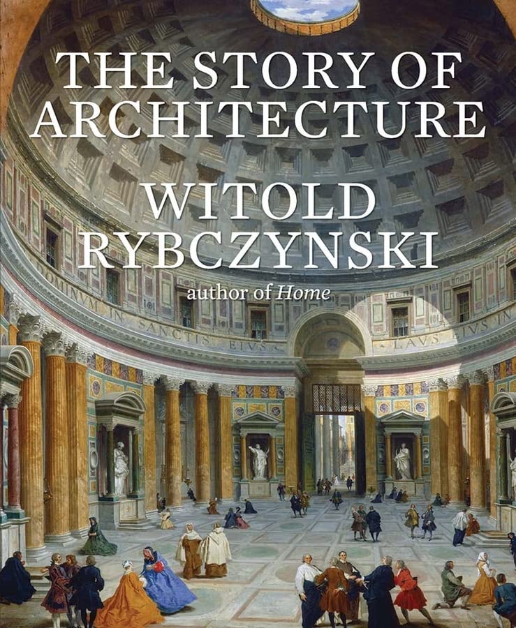 Book cover: “The Story of Architecture” with a painting of the Pantheon.