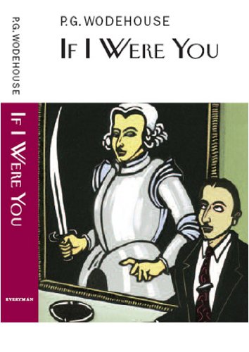 Book cover: "If I Were You" by P.G. Wodehouse, with illustrated art.