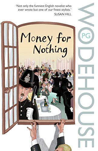Book cover: “Money for Nothing” by P.G. Wodehouse, with a window scene.