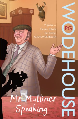 Book cover: illustrated man in tweed suit, titled "Mr Mulliner Speaking".