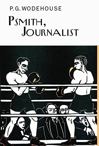 Book cover: "Psmith, Journalist" with illustration of two boxing figures.