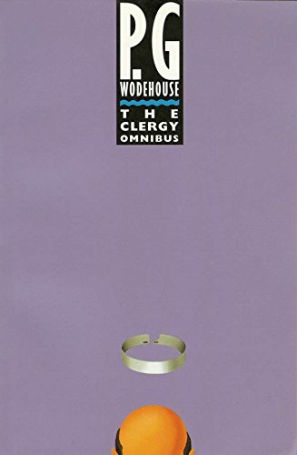 Purple book cover with white text "P.G. Wodehouse The Clergy Omnibus" and a gold ring.