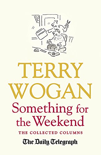 Book cover for “Something for the Weekend” by Terry Wogan, with cartoon.