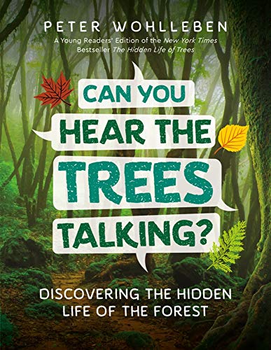 Book cover with green text reading "Can You Hear the Trees Talking?".