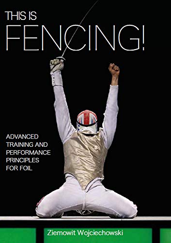 Book cover: fencer with raised sword, title “This is Fencing!”.