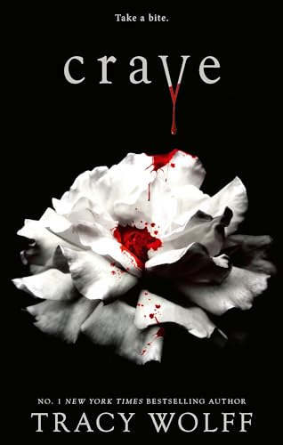 Book cover: dark floral image with red drips, title “Crave” in white.