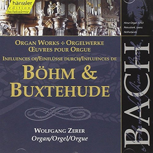 CD cover featuring an ornate organ, text about Bach, Böhm, and Buxtehude, and performer Zerer.
