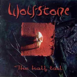 CD cover for Wolfstone’s “Half Tail” featuring a wolf’s head in red.