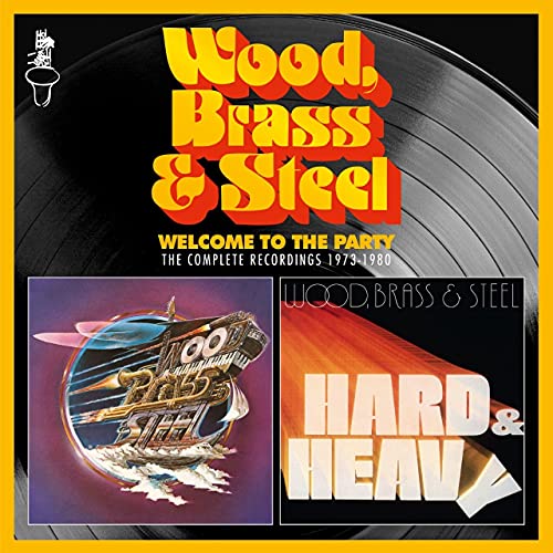 CD cover for "Wood, Brass & Steel - Welcome To The Party" album.