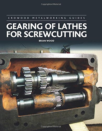 Book cover featuring lathe gears, titled "Gearing of Lathes for Screwcutting".
