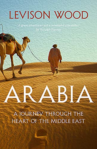 Book cover: camel and figure walking across sandy dunes, titled "Arabia".