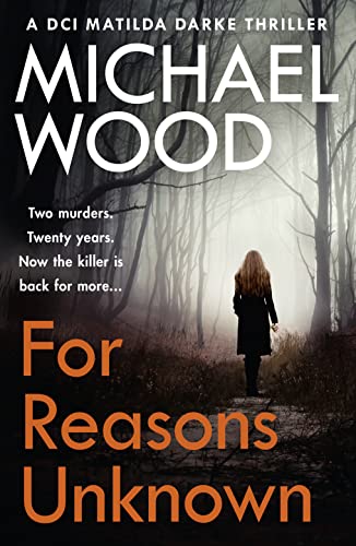 Book cover: woman in a dark forest, title "For Reasons Unknown".