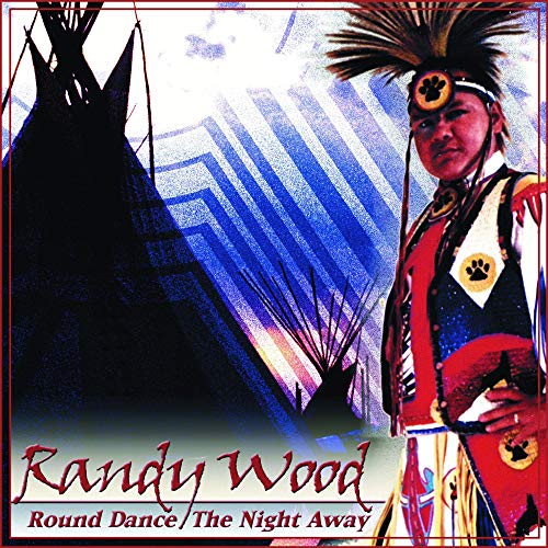 Wood,randy - Round Dance The Night Away [CD]