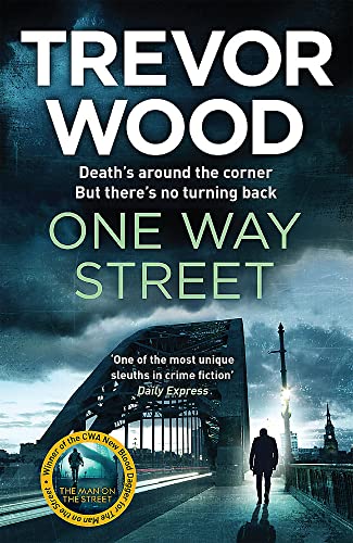 Book cover: dark bridge scene, title “One Way Street” in white text.