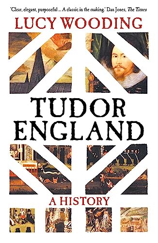 Book cover for "Tudor England: A History" with portraits and architecture.