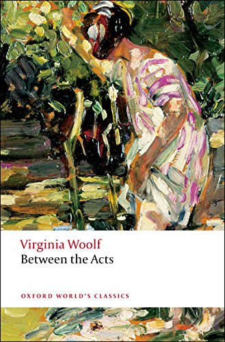 Book cover with impressionist painting of a person and text Virginia Woolf Between the Acts.