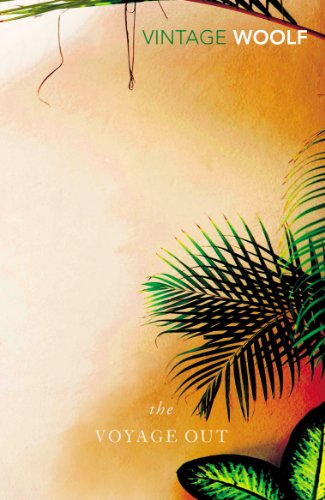 Book cover: "The Voyage Out" by Virginia Woolf with tropical foliage.
