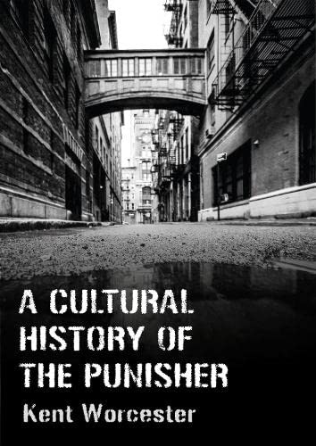 Book cover: dark alleyway scene with title “A Cultural History of The Punisher.”