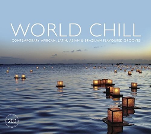 "Album cover with 'World Chill' title, serene water scene, and floating lanterns at dusk."