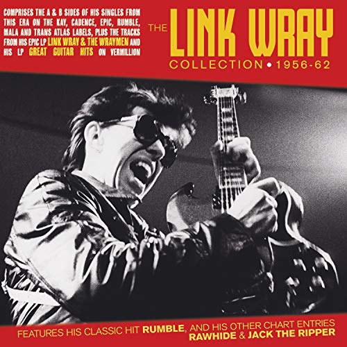 CD jewel case with cover art for Link Wray Collection 1956-62.