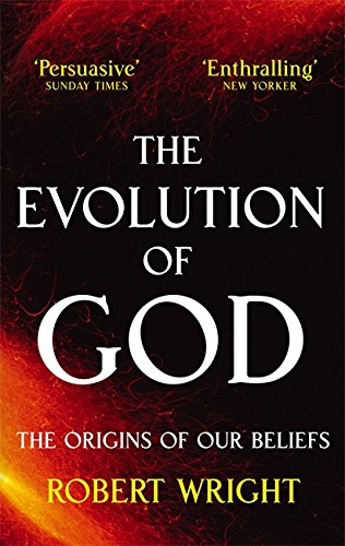 Book cover: "The Evolution of God" by Robert Wright, with fiery background.