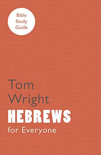 Red book cover with white text: "Tom Wright Hebrews for Everyone".