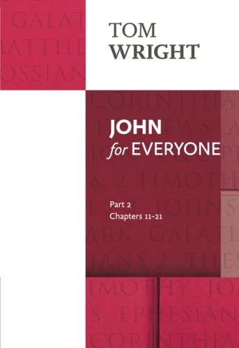 Book cover: “John for Everyone 2: Part 2” by Tom Wright, red and white.