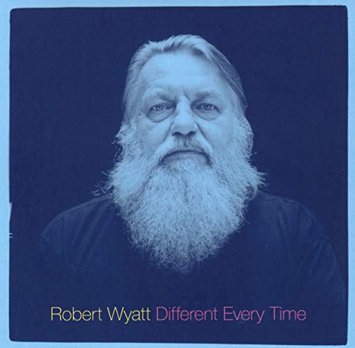 CD cover featuring a portrait of Robert Wyatt with long beard.