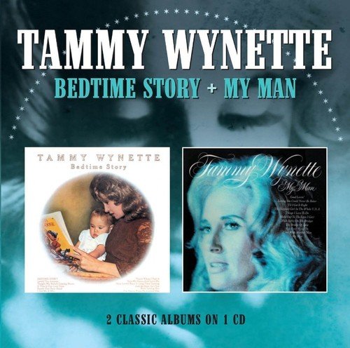 Tammy Wynette CD cover featuring two album covers: "Bedtime Story" and "My Man".