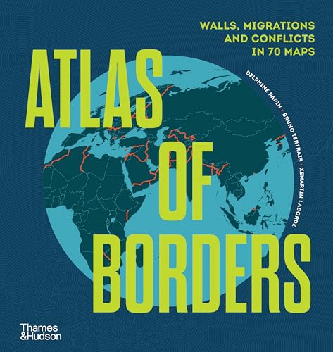 Book cover titled Atlas of Borders featuring a stylized globe with highlighted border lines.