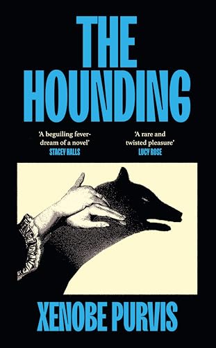 Book cover for The Hounding by Xenobe Purvis featuring a hand-shadow dog silhouette.