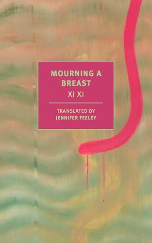 Book cover: “Mourning a Breast” with abstract pink and green design.