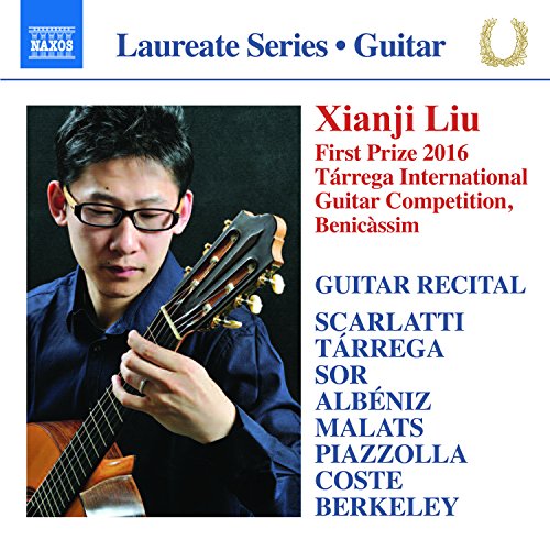 Xianji Liu playing a classical guitar on a Naxos Laureate Series CD cover.