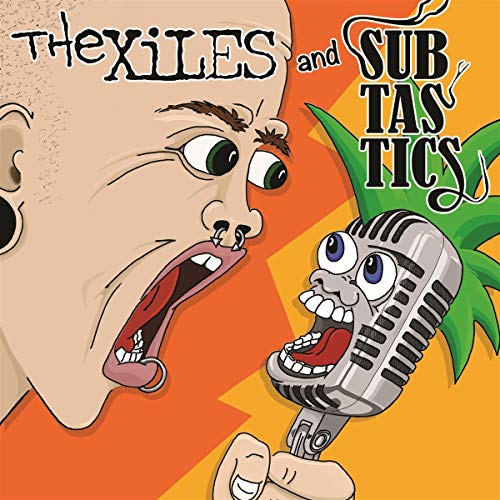 Cartoon album cover for "The Xiles and Subtactics" featuring a shouting face and microphone.