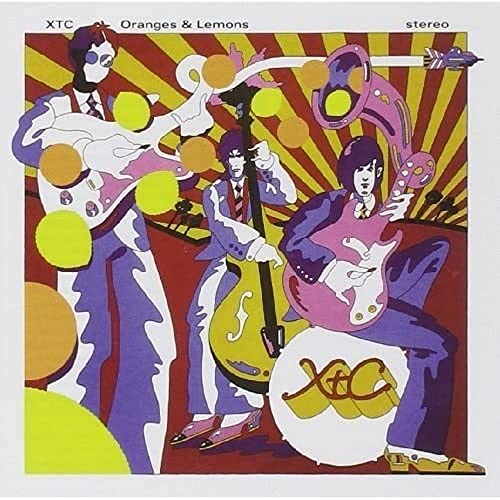 XTC “Oranges & Lemons” CD cover: stylized band illustration with fruit.