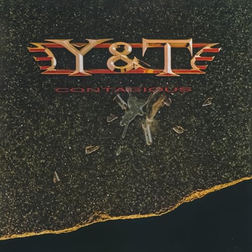 Y&T “Contagious” CD cover with broken glass and red lettering.