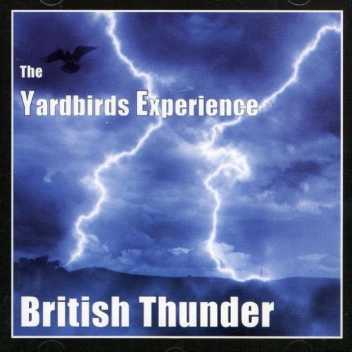 CD cover for "British Thunder" by The Yardbirds Experience, stormy sky.