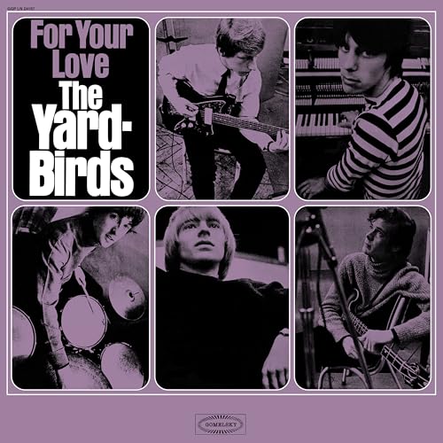 The Yardbirds "For Your Love" CD cover with band member portraits.