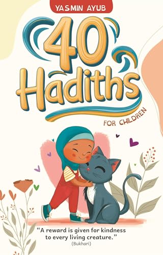 Book cover with a child and cat, flowers, and text about hadiths for kids.