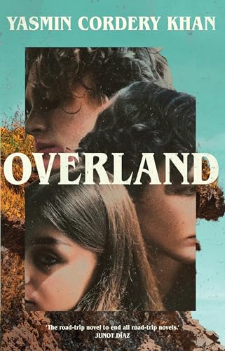 Book cover for "Overland" featuring fragmented portraits of two women.